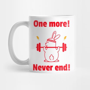 One more Never end Mug